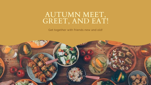 Autumn Meet, Greet, and Eat Graphic