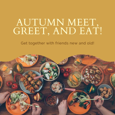 Autumn Meet, Greet, and Eat Instagram Graphic